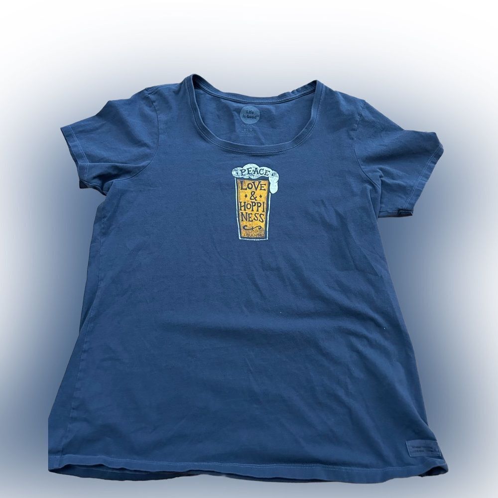 Women’s Life is Good Beer Peace Love and Hoppiness T-shirt